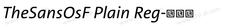 TheSansOsF Plain Reg字体转换 TheSansOsF Plain Reg字体转换